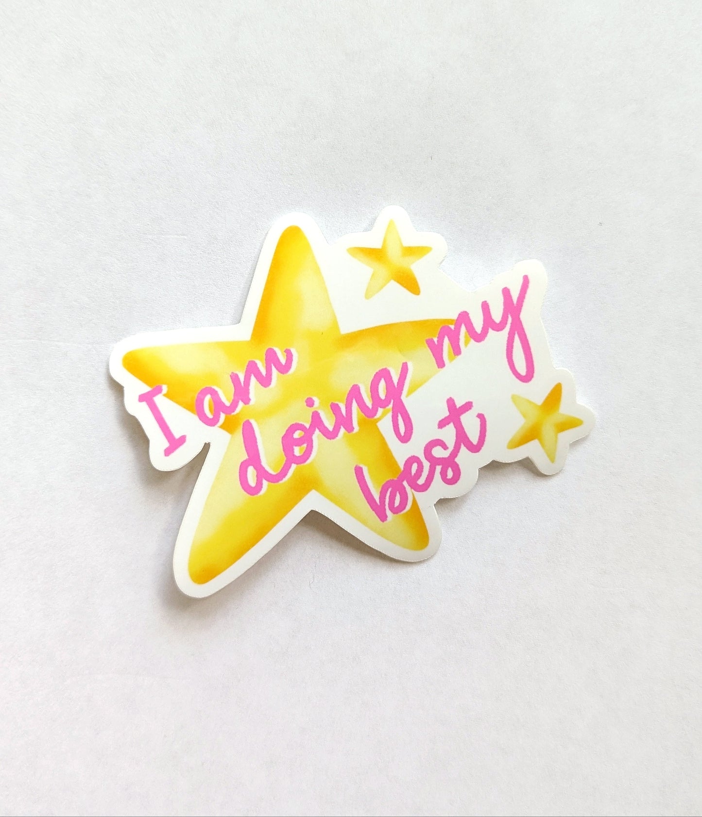 I Am Doing My Best Sticker