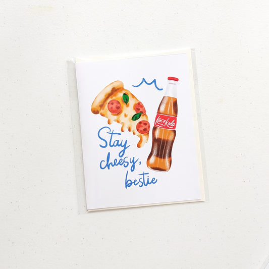 Besties Greeting Card – Pizza & Cola "Stay Cheesy" Friendship Card
