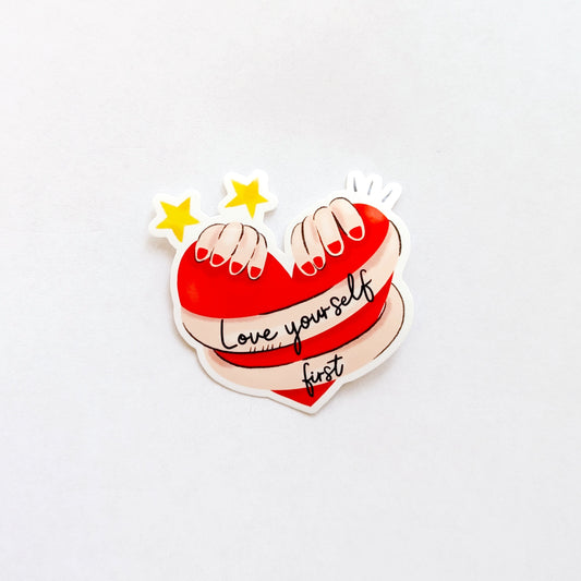 Love Yourself First Sticker