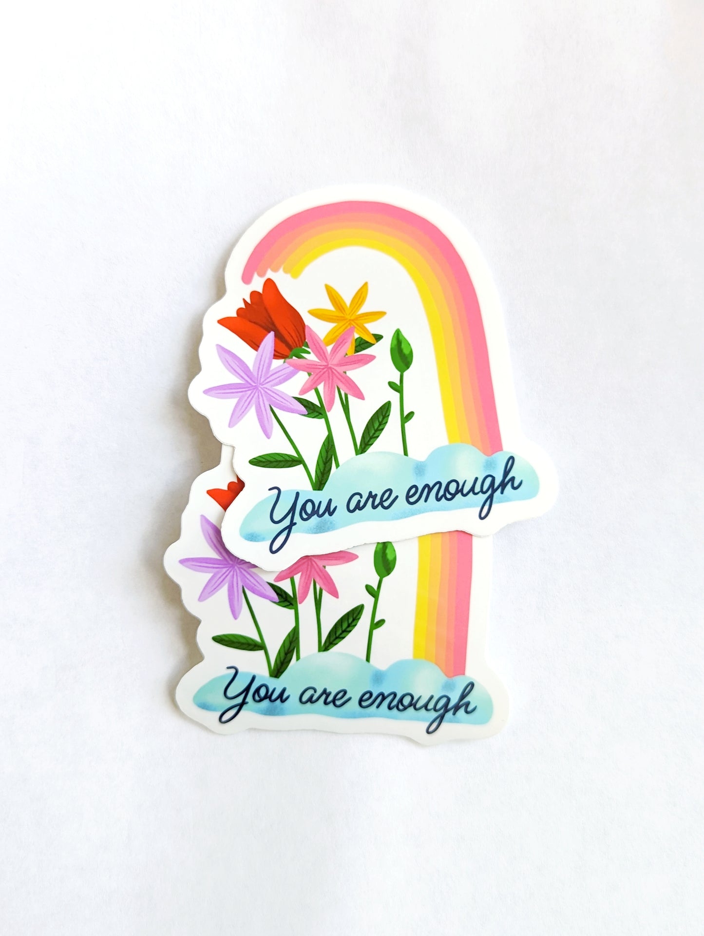 You Are Enough Sticker